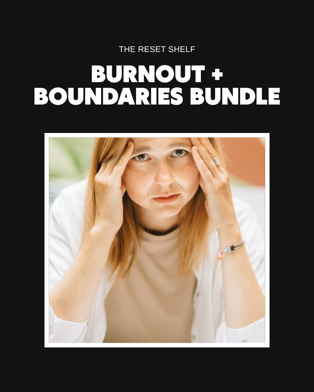 Burnout + Boundaries Bundle cover