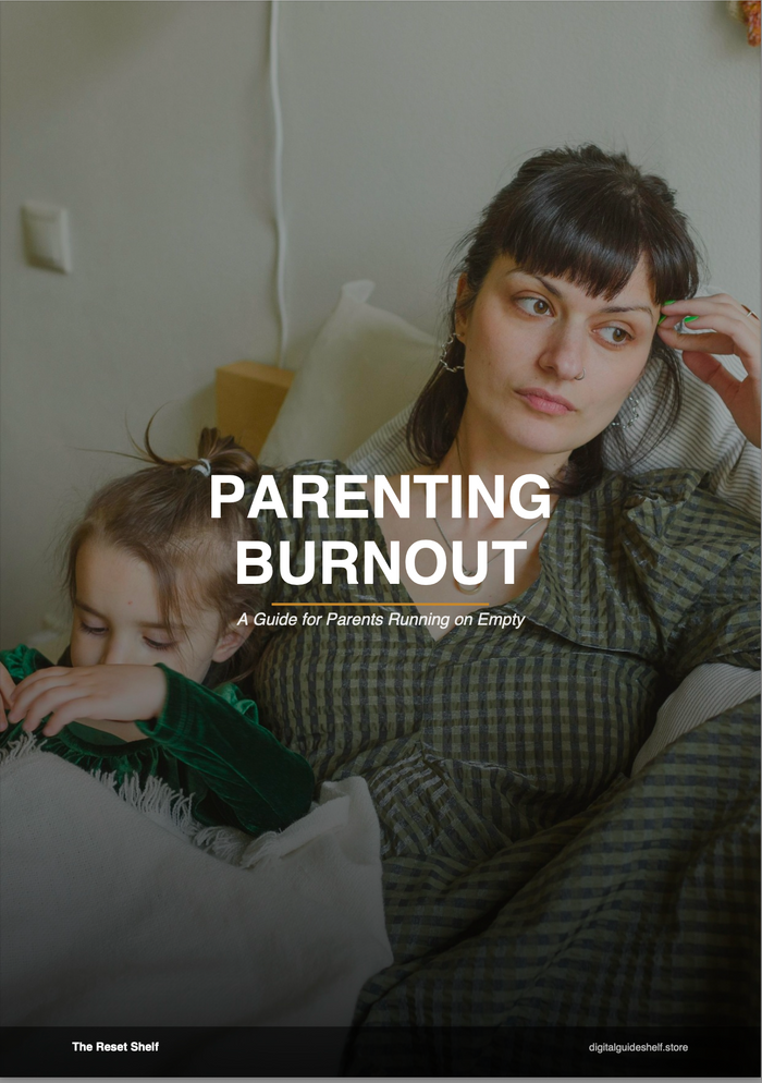You're Not a Bad Parent. You're a Burned Out One.