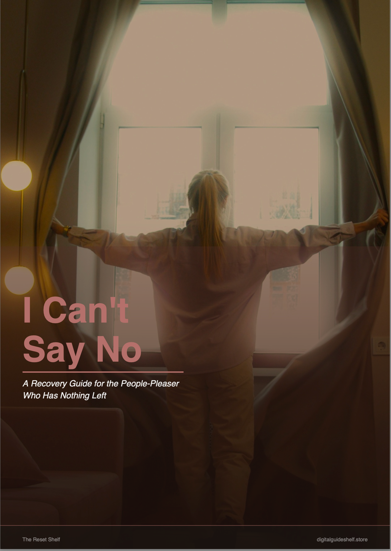 I Can't Say No — A Recovery Guide for the People-Pleaser Who Has Nothing Left